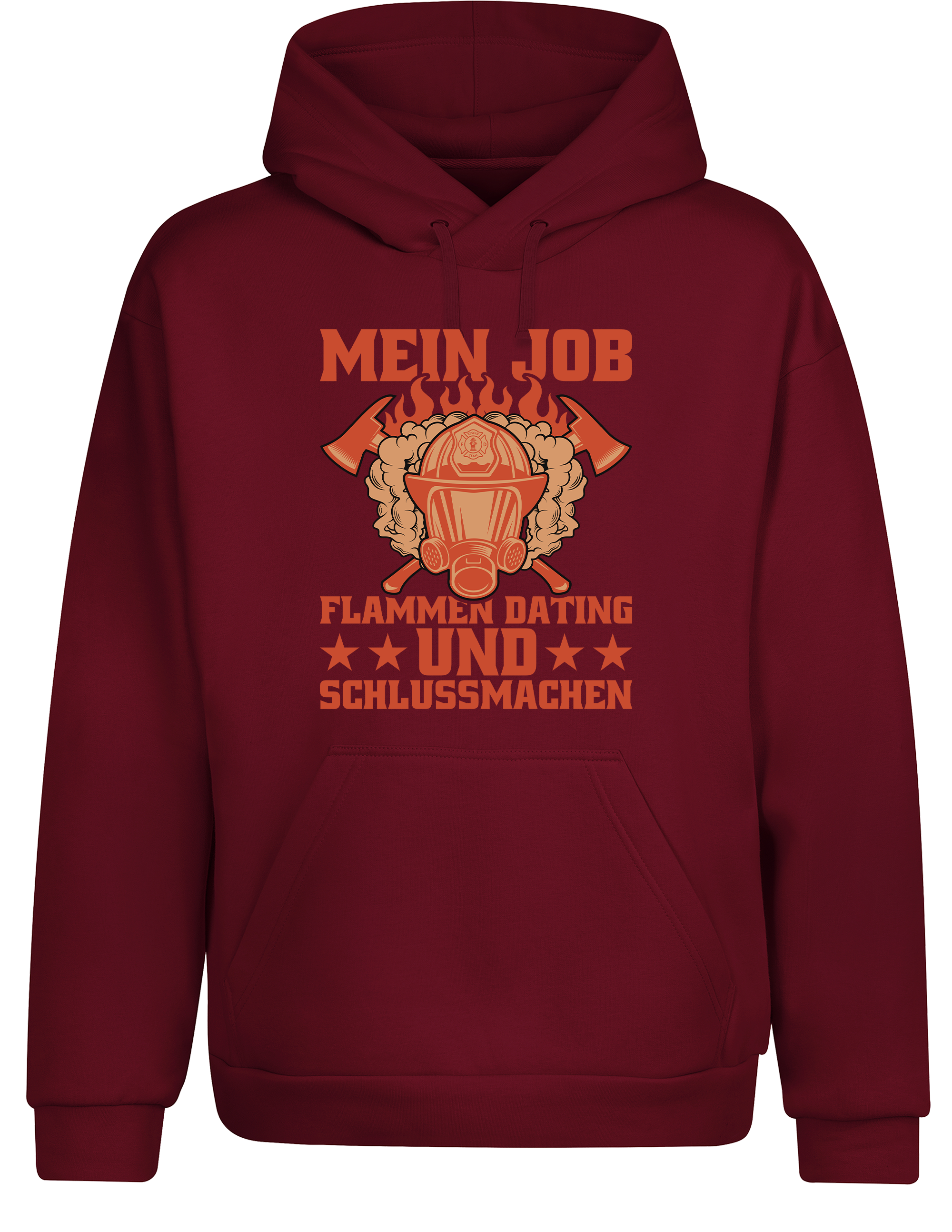 Unisex Hoodie Mein Job Flammen Dating und Schlussmachen | Feuerwehr Hoodie lustig