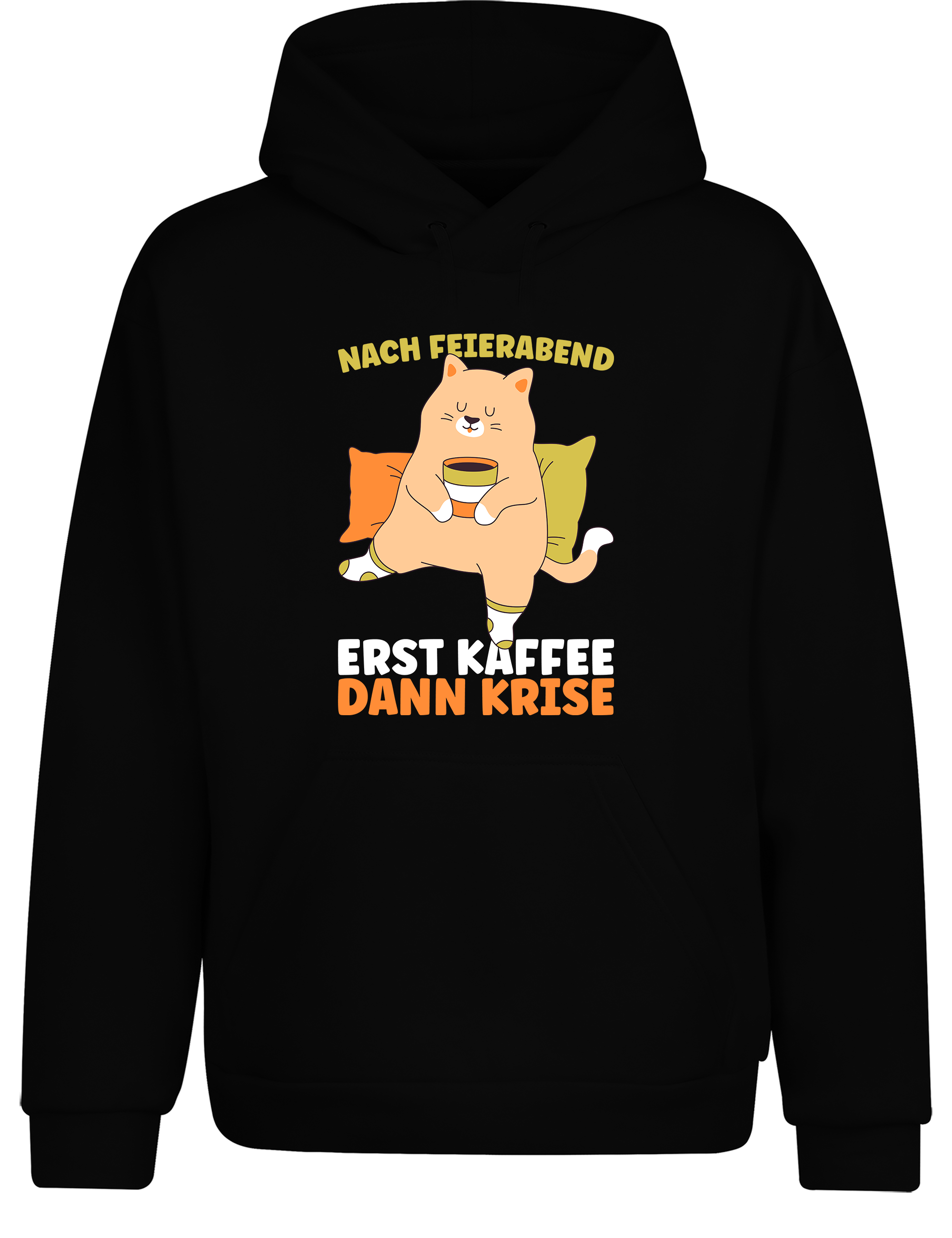 Feierabend Humor – Hoodie „Erst Kaffee, dann Krise“ | Lustiger Kapuzenpullover für Kaffeeliebhaber & Couch-Abenteuer