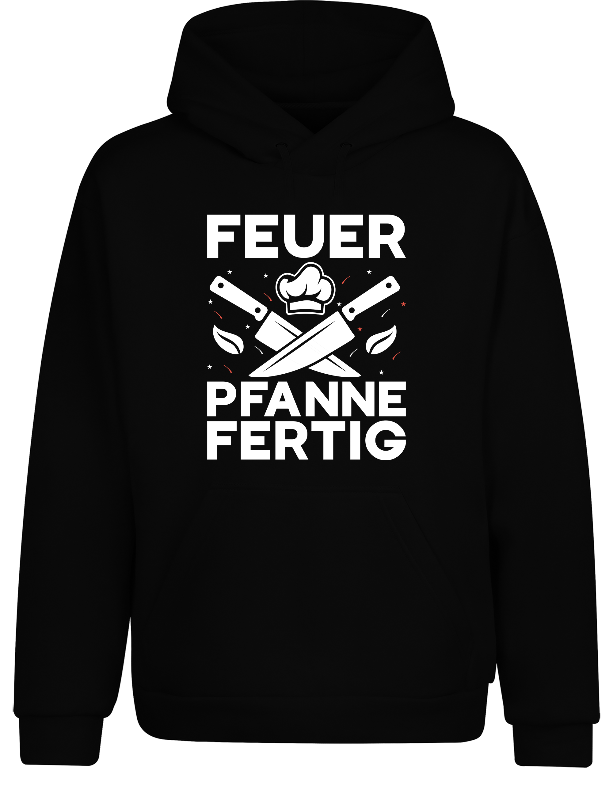 Unisex Hoodie „Feuer Pfanne Fertig“ | Cooler Koch Hoodie für Küche & Grill