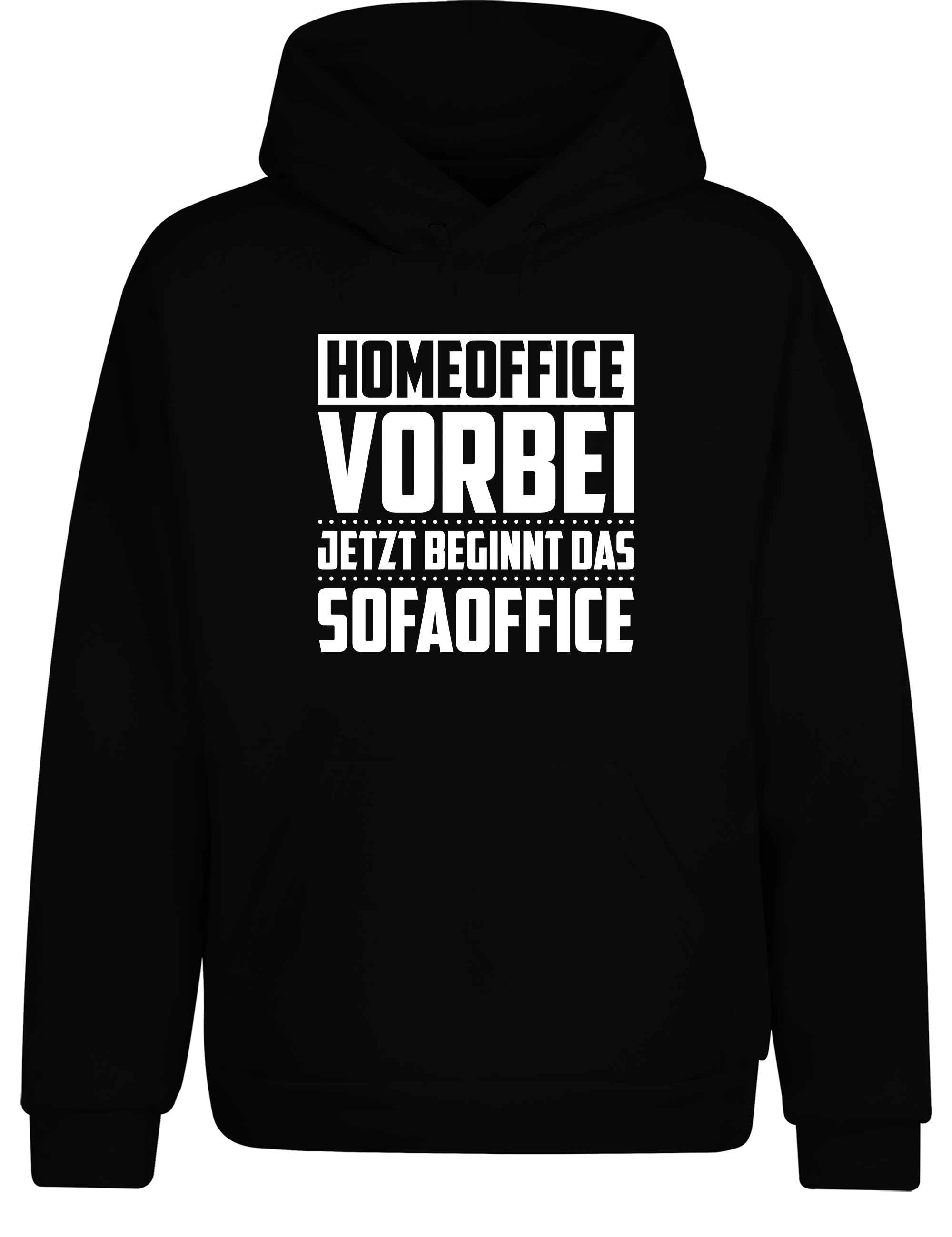 Homeoffice vorbei – Hoodie „Sofaoffice“ | Lustiger Kapuzenpullover für Couchliebhaber, Remote-Worker & Feierabend