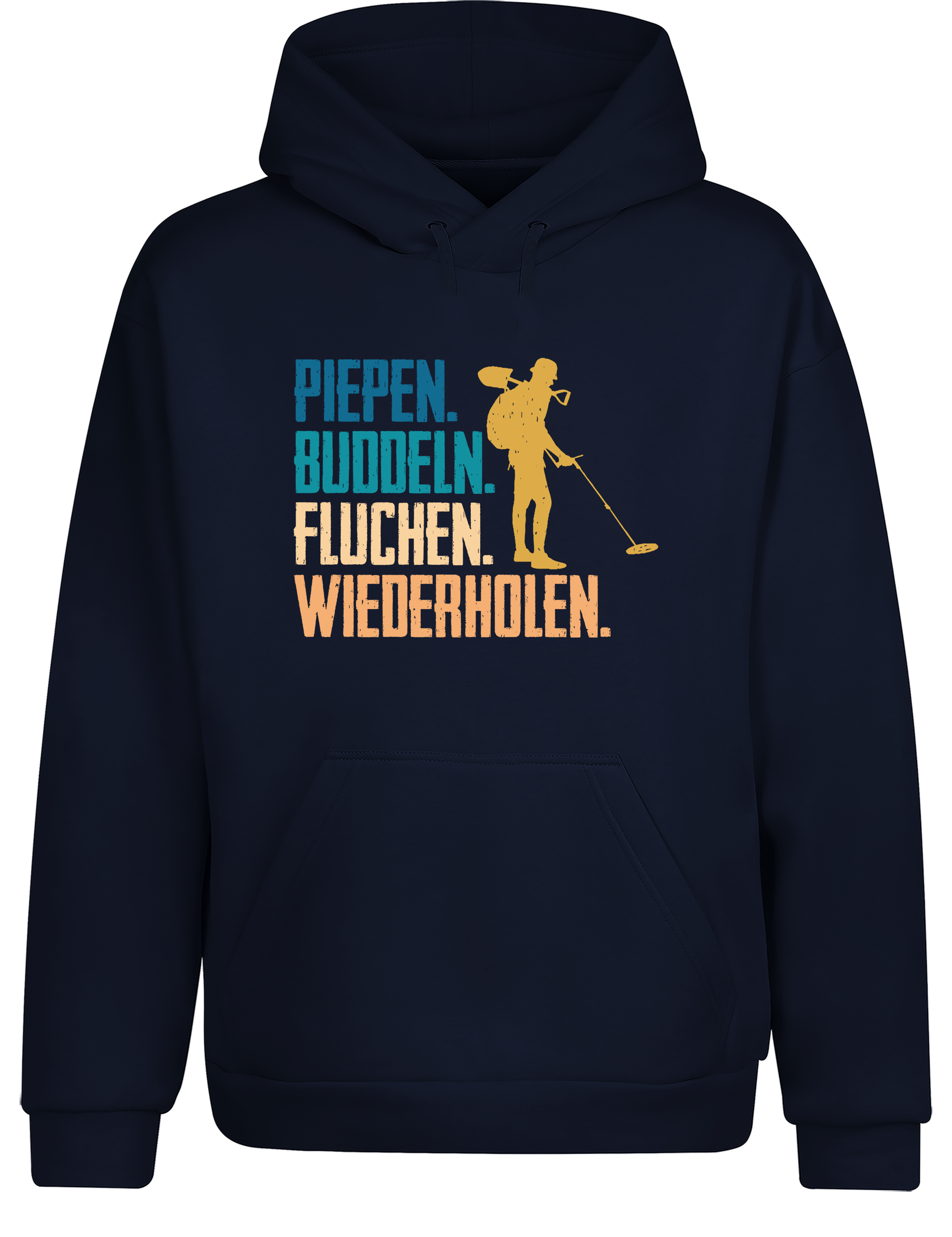 Piepen, buddeln, fluchen, wiederholen – Hoodie im Retro Stil | Lustiger Kapuzenpullover für Sondler, Hobby & Freizeit