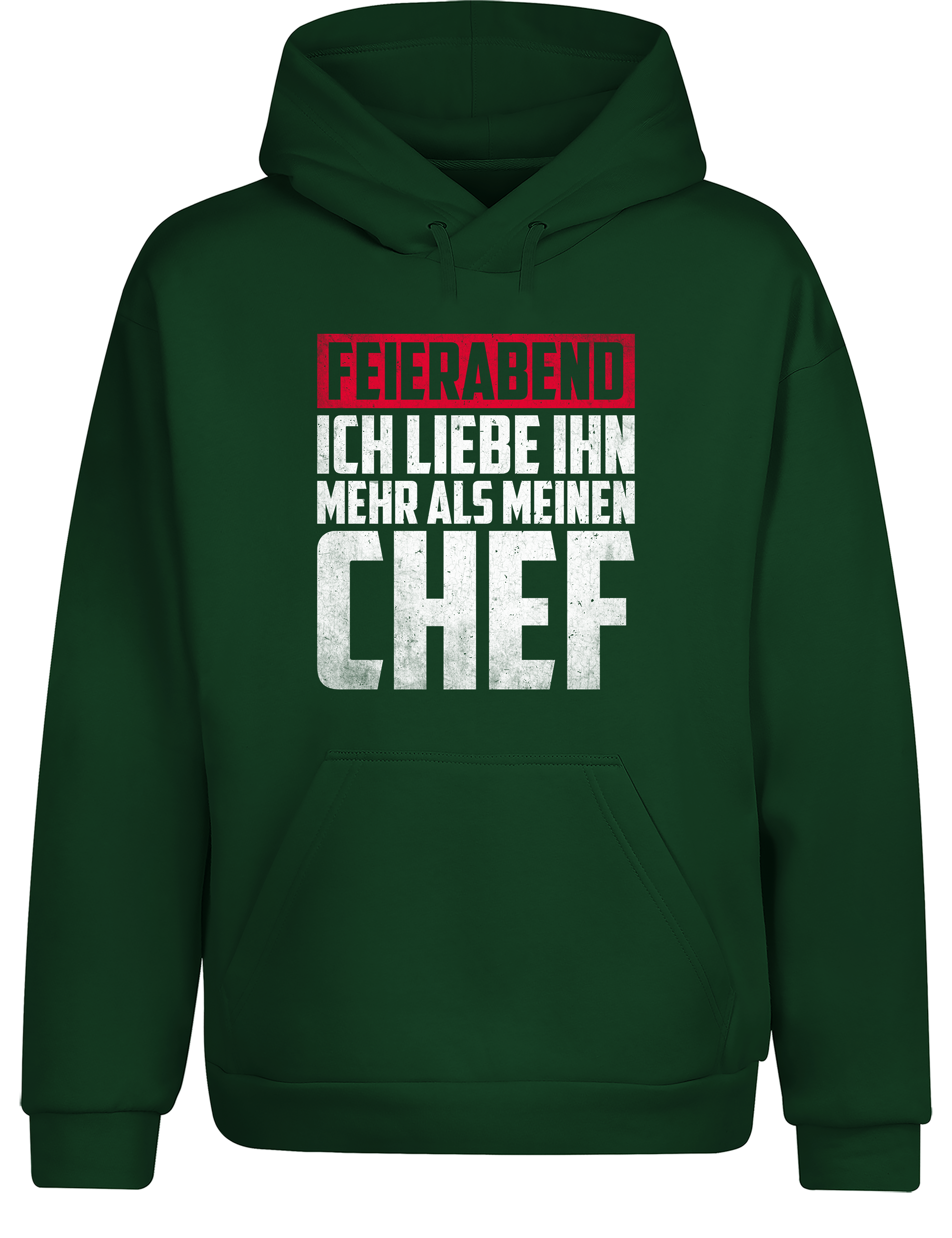 Feierabend – Hoodie „Ich liebe ihn mehr als meinen Chef“ | Lustiger Kapuzenpullover für Berufstätige & Chill-Fans