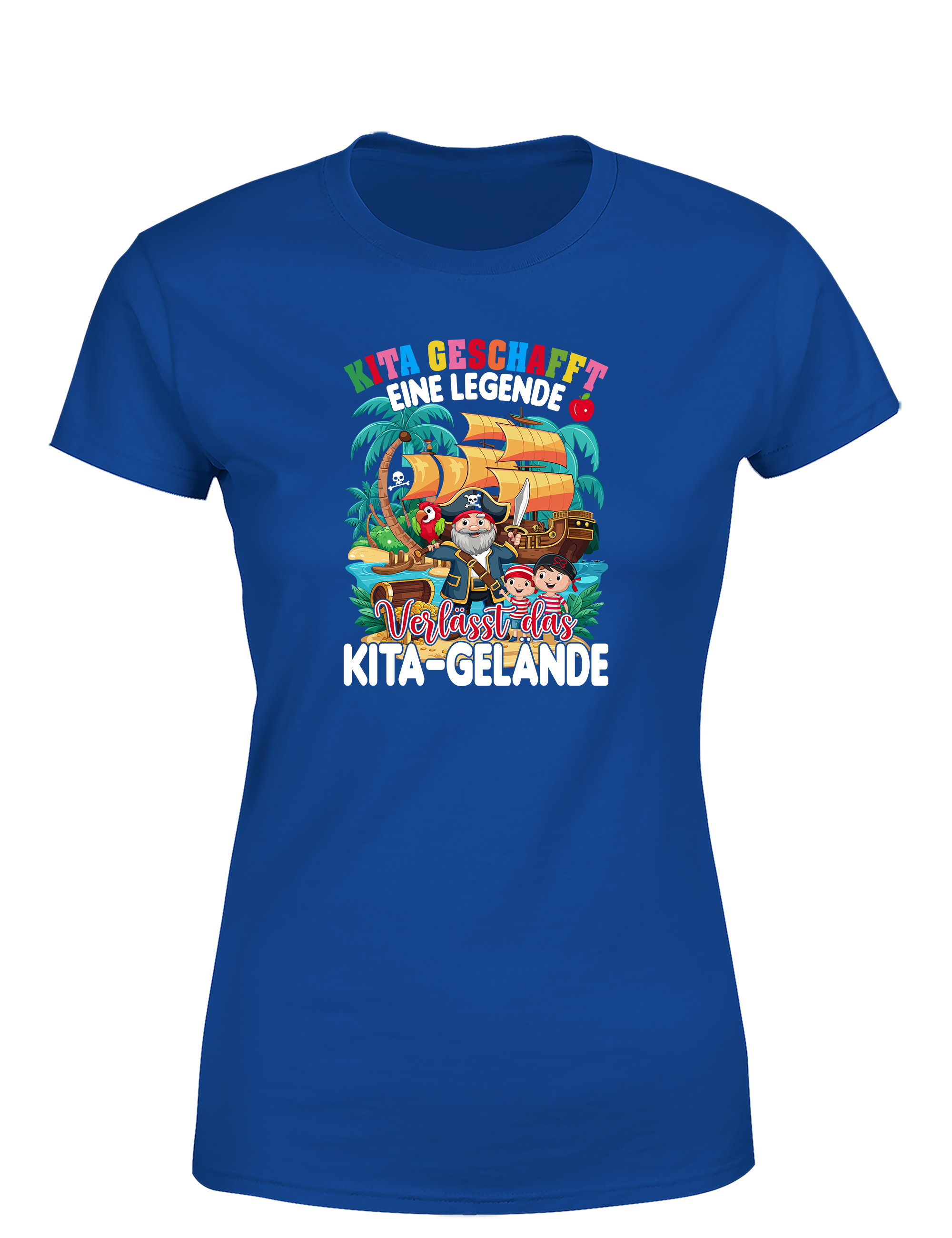 Damen T-Shirt „Kita geschafft – Eine Legende verlässt das Kita-Gelände“ | Süßes Piraten-Abschiedsshirt