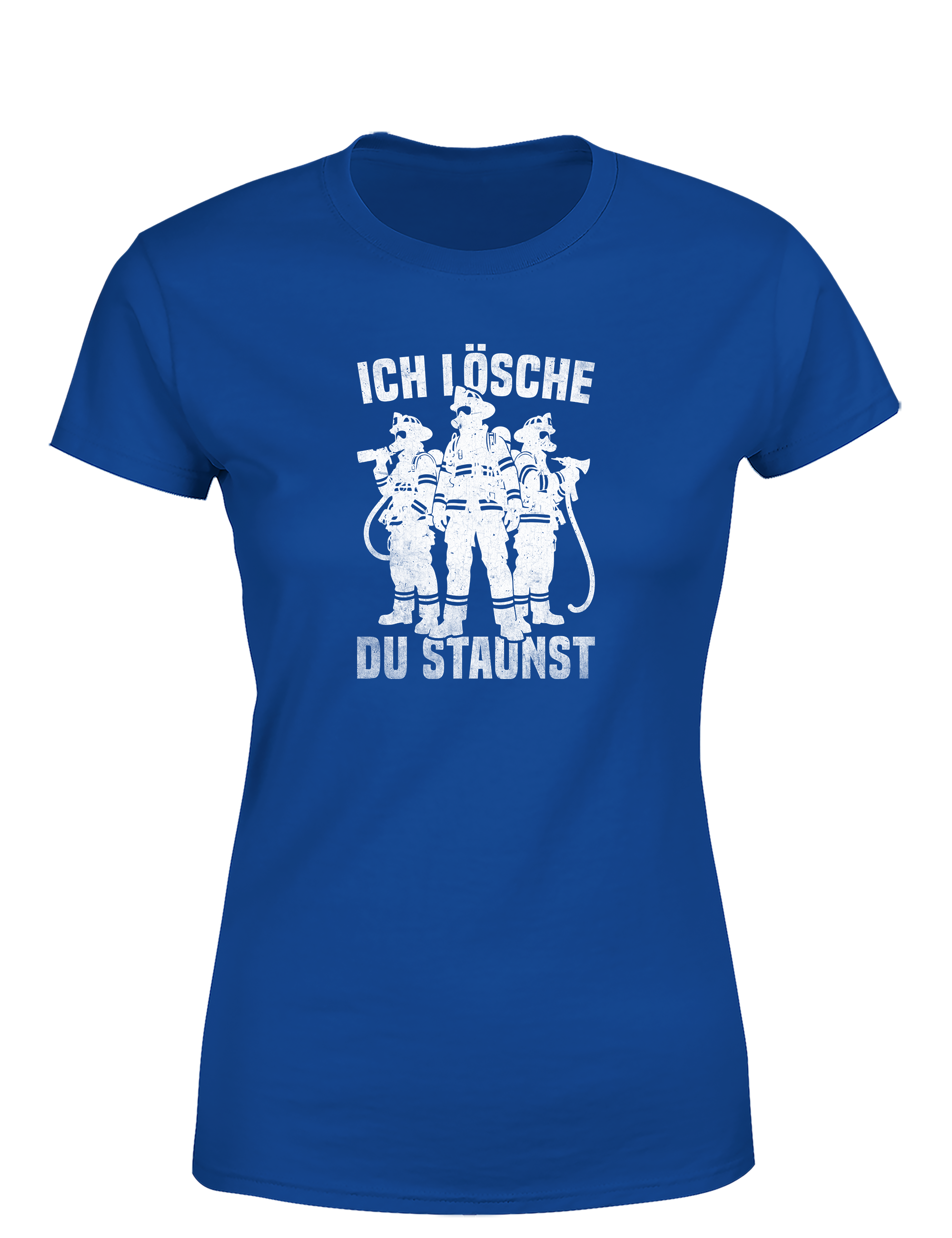 Feuerwehr – Damen T-Shirt „Ich lösche, du staunst“ | Starkes & lustiges Shirt für Feuerwehrfrauen