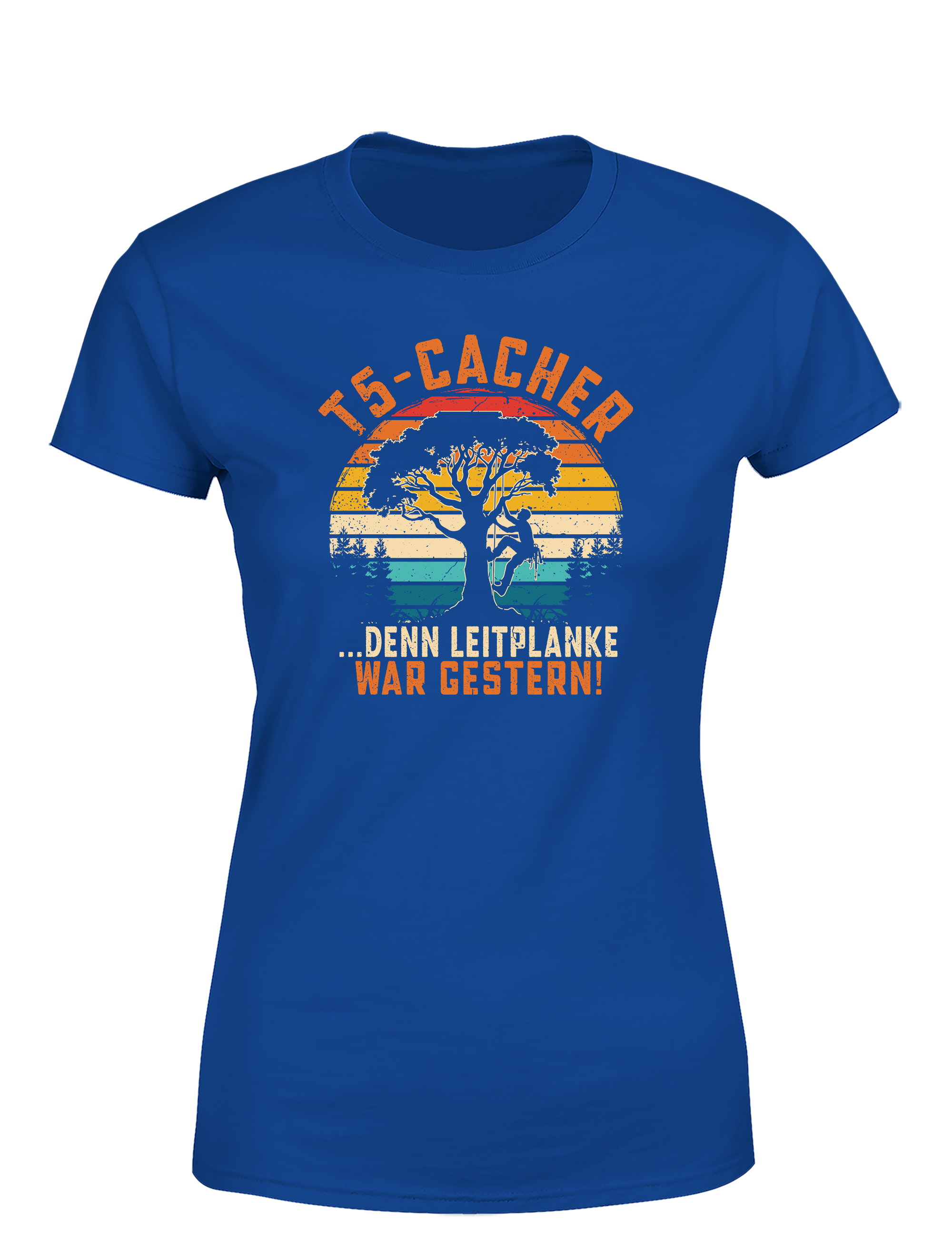 T5-Cacher – Damen T-Shirt „Leitplanke war gestern“ | Lustiges Geocaching Shirt für Schatzsucherinnen & Outdoor-Fans