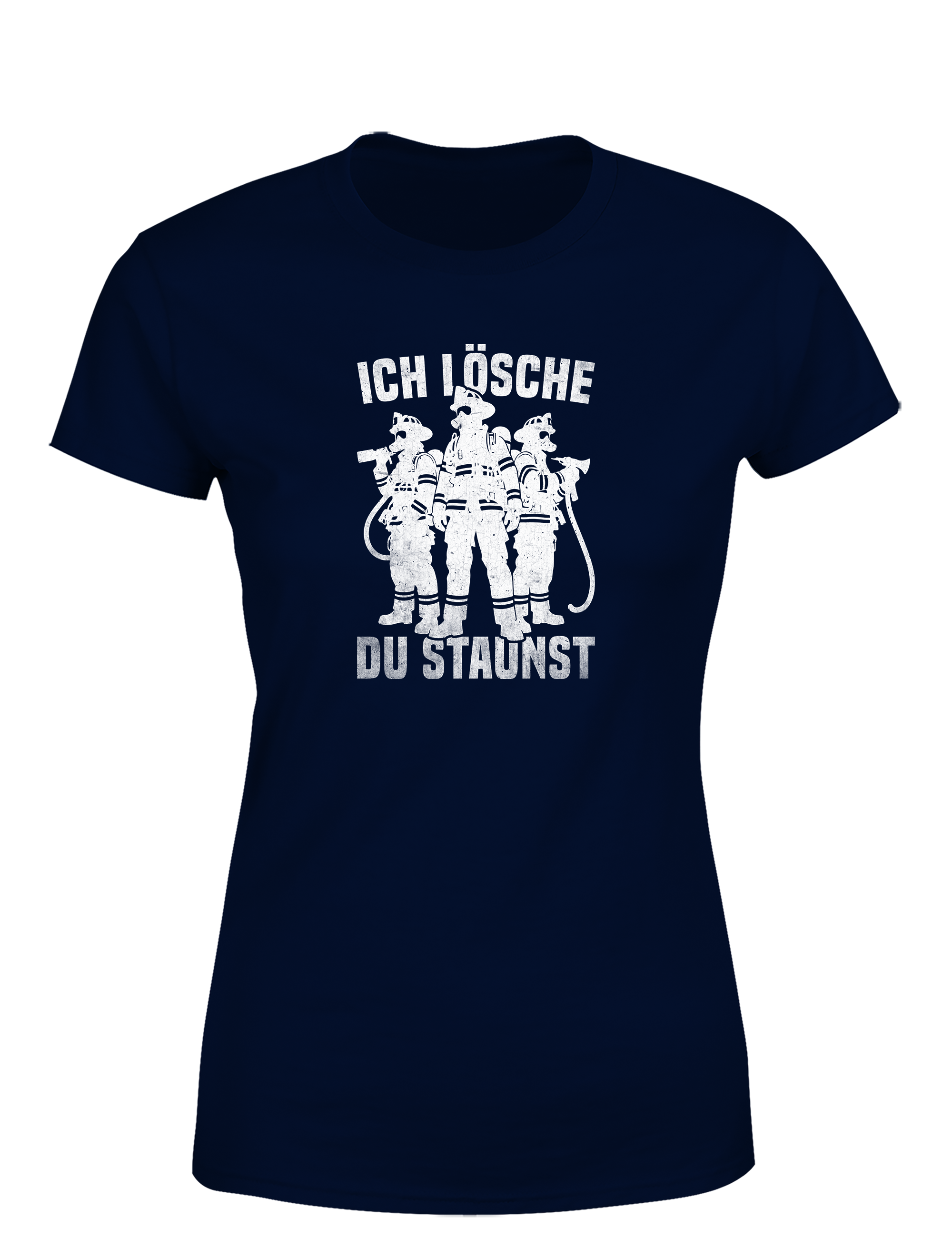 Feuerwehr – Damen T-Shirt „Ich lösche, du staunst“ | Starkes & lustiges Shirt für Feuerwehrfrauen