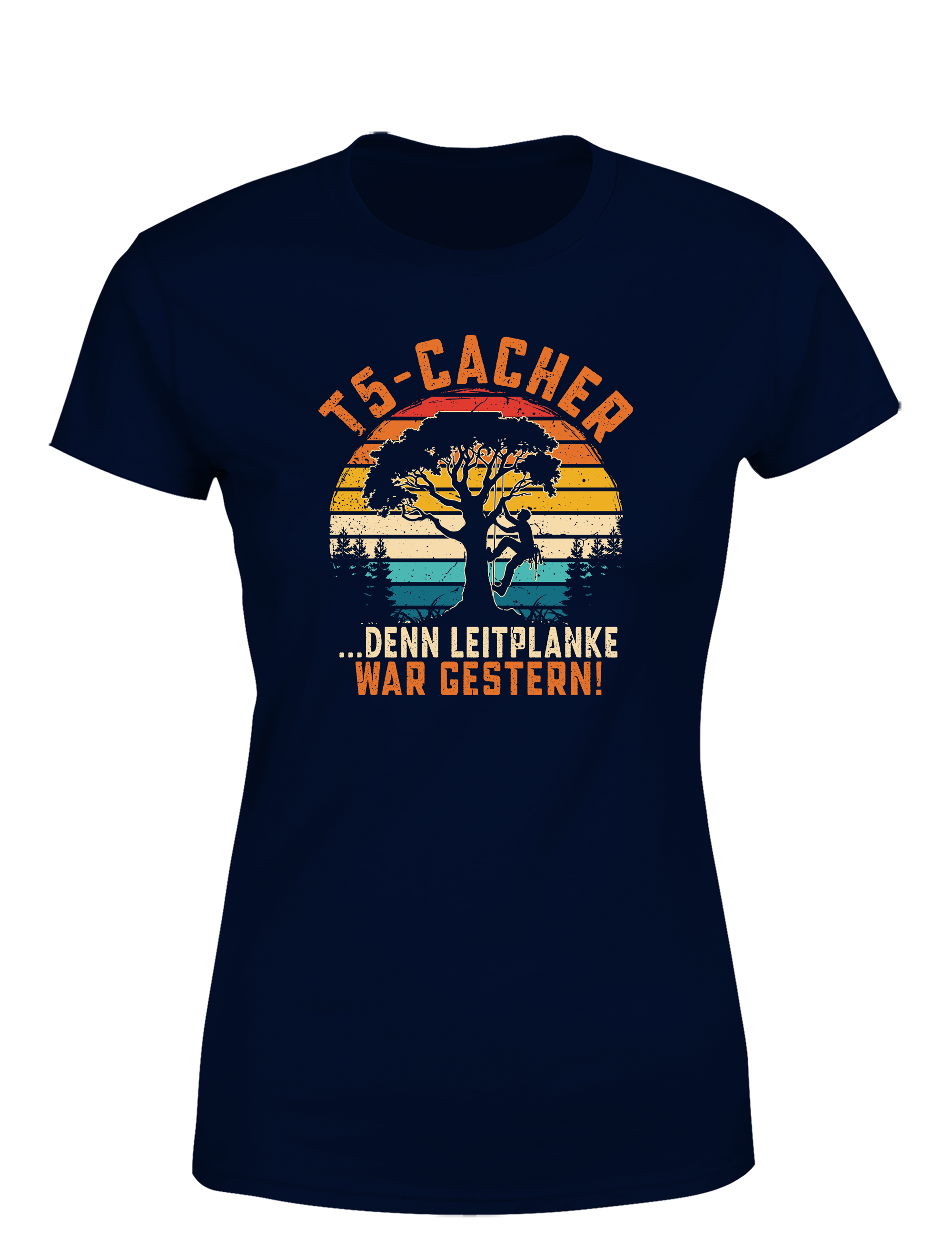 T5-Cacher – Damen T-Shirt „Leitplanke war gestern“ | Lustiges Geocaching Shirt für Schatzsucherinnen & Outdoor-Fans