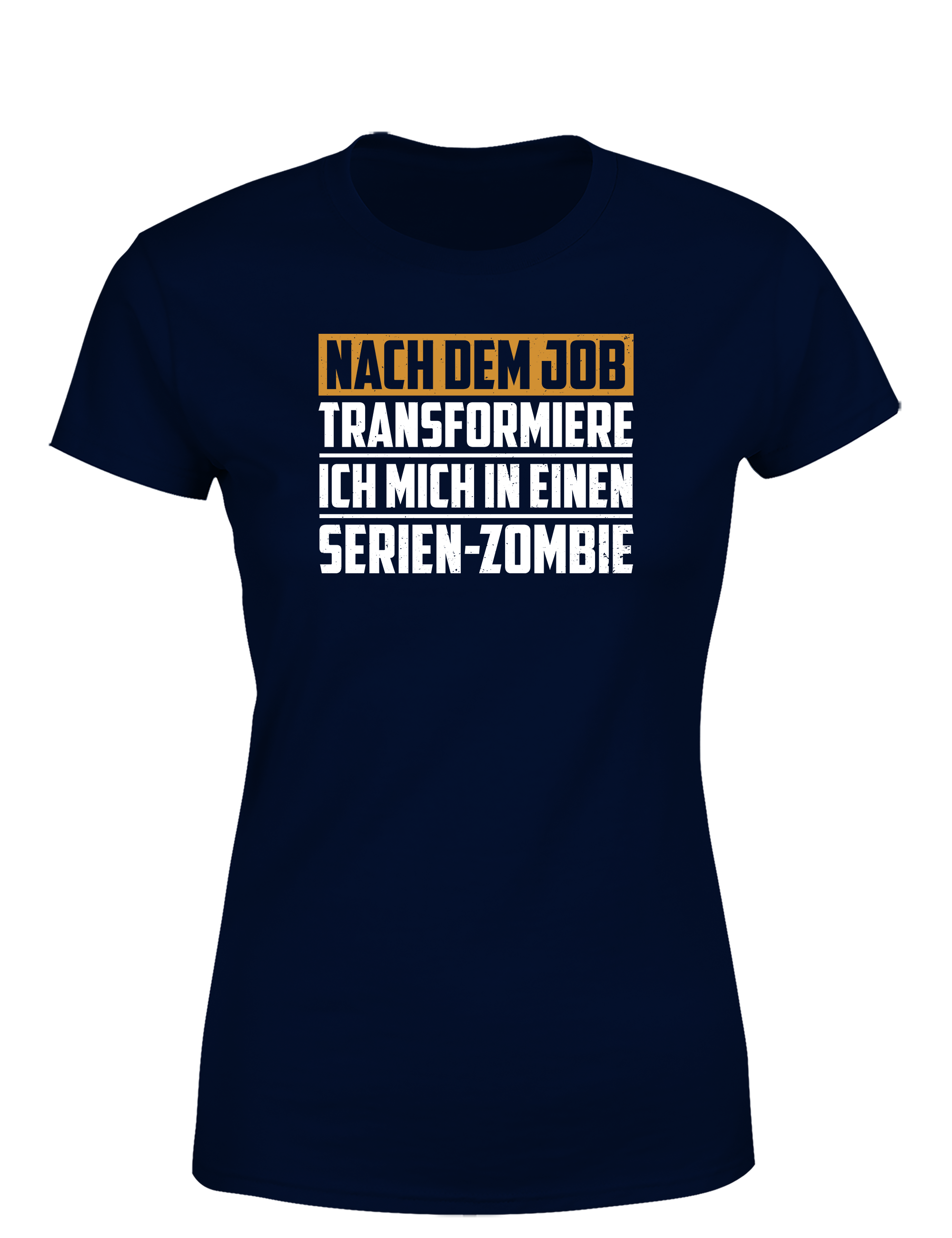 Nach dem Job Serien-Zombie – Damen T-Shirt | Lustiges Feierabend Shirt für Serienfans
