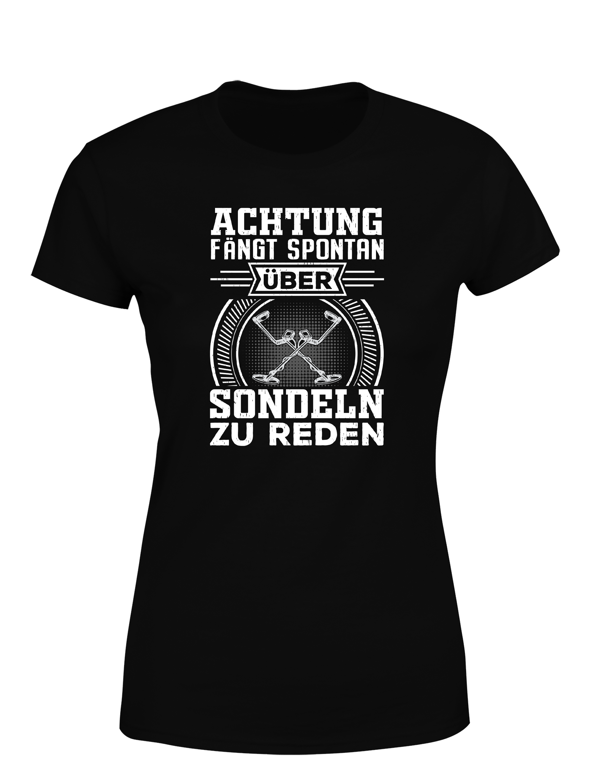 Achtung! Fange spontan an über Sondeln zu reden – Damen T-Shirt im Retro Stil | Lustiges Shirt für Schatzsucherinnen, Freizeit & Geschenkidee