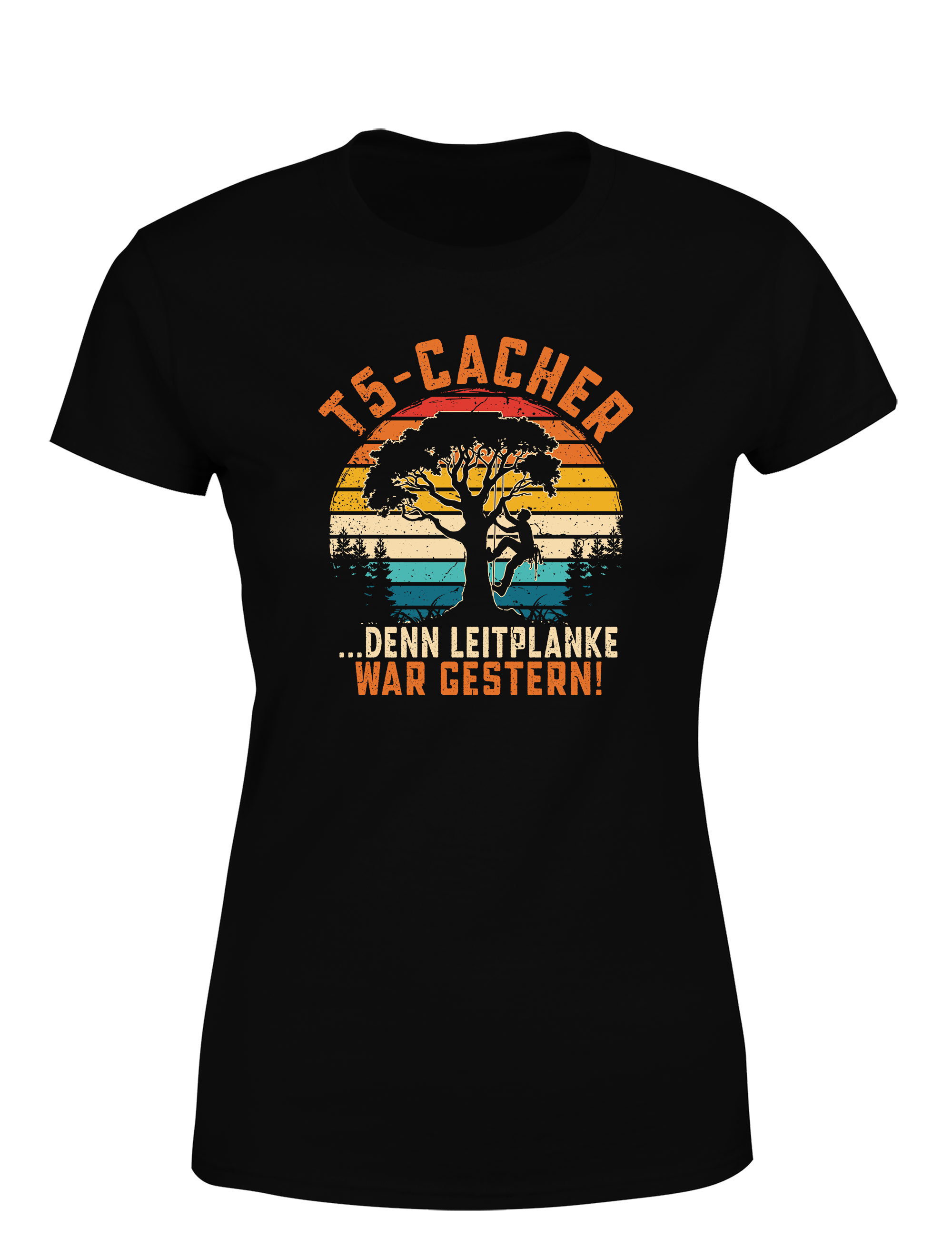 T5-Cacher – Damen T-Shirt „Leitplanke war gestern“ | Lustiges Geocaching Shirt für Schatzsucherinnen & Outdoor-Fans