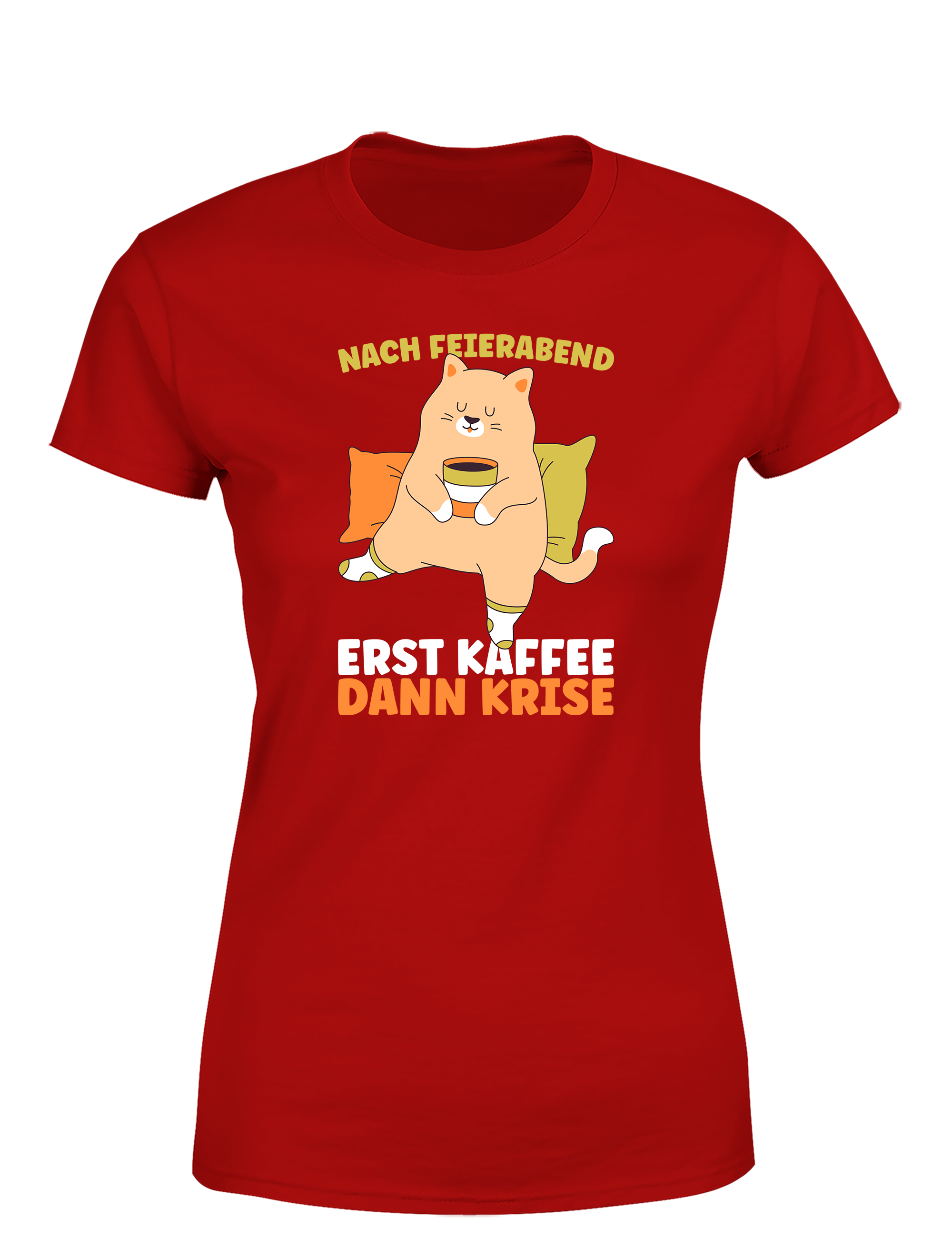 Feierabend Humor – Damen T-Shirt „Erst Kaffee, dann Krise“ | Lustiges Shirt für Büroqueens, Kaffeefans & Couchliebhaberinnen
