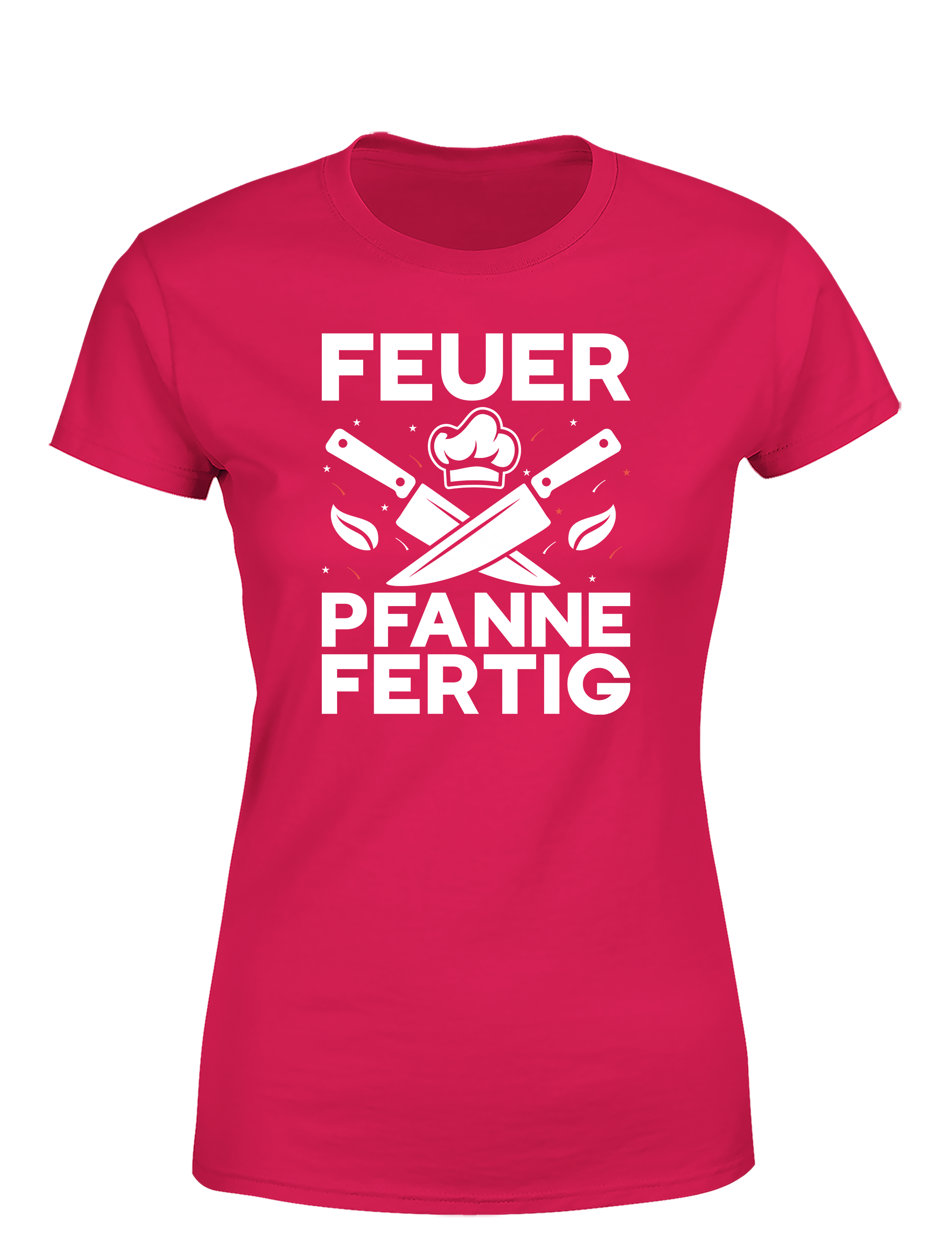 Damen T-Shirt „Feuer Pfanne Fertig“ | Cooles Koch Shirt für Frauen mit Küchenpower