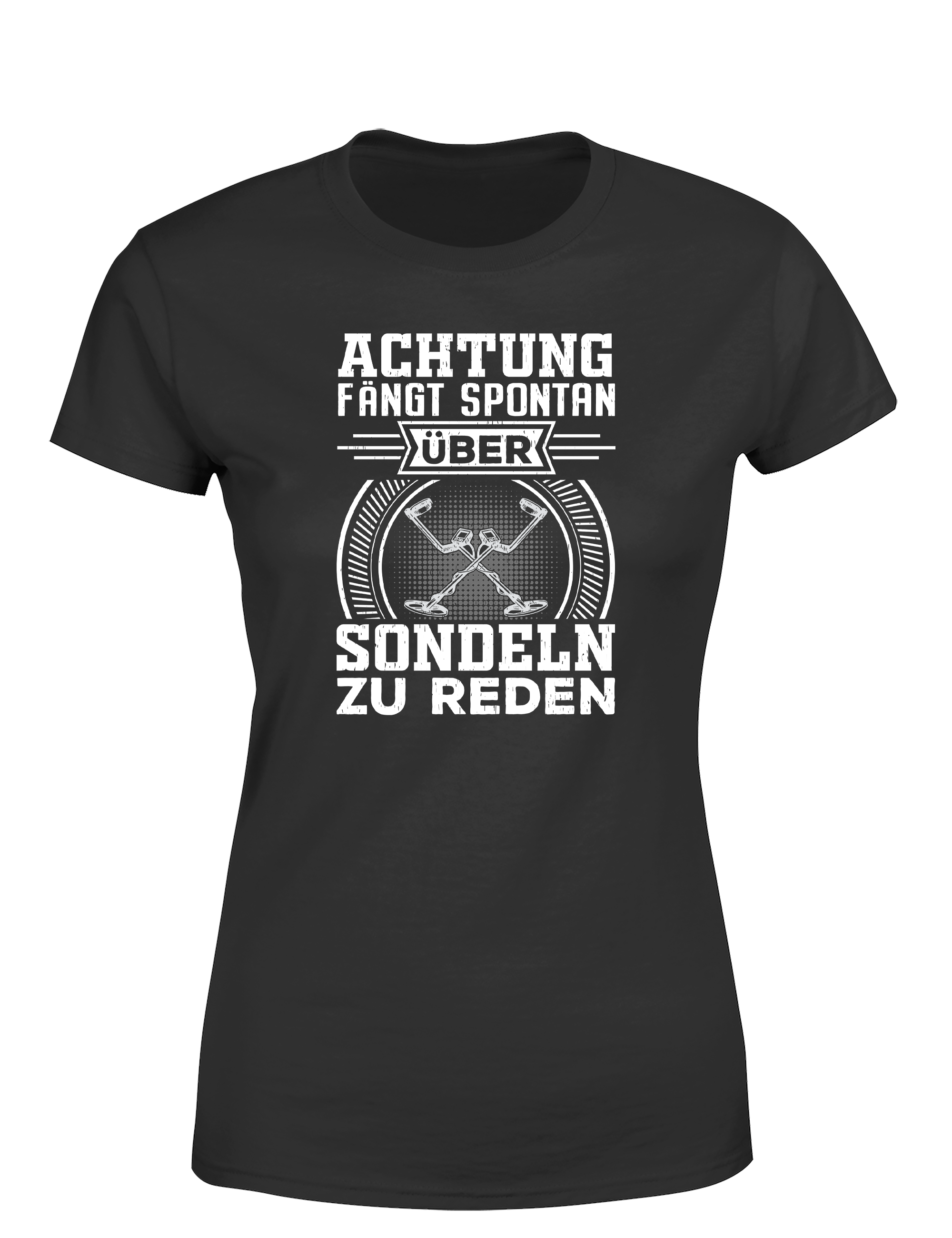 Achtung! Fange spontan an über Sondeln zu reden – Damen T-Shirt im Retro Stil | Lustiges Shirt für Schatzsucherinnen, Freizeit & Geschenkidee