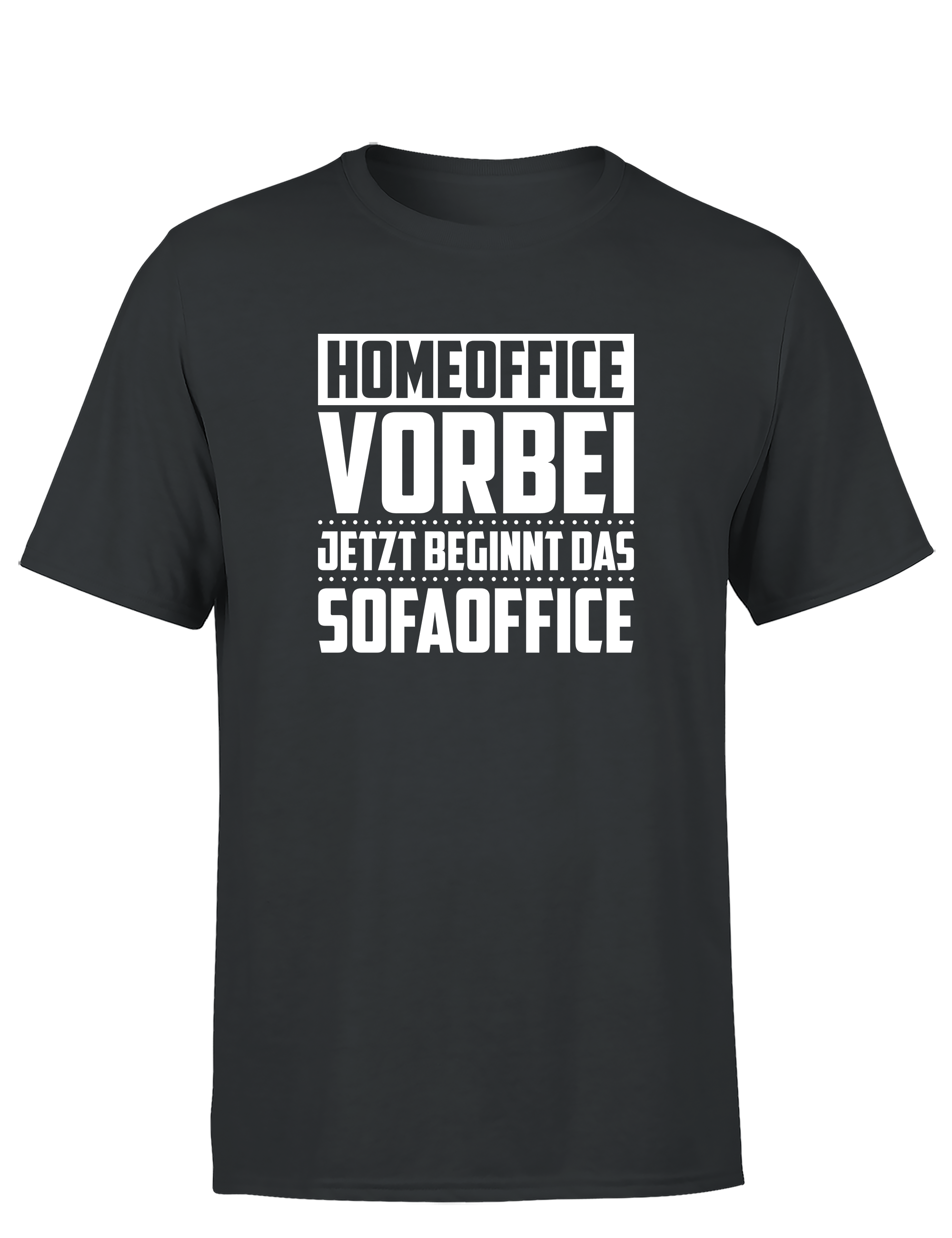Homeoffice vorbei – Herren T-Shirt „Sofaoffice“ | Lustiges Shirt für Bürohengste, Couchhelden & Feierabend-Fans