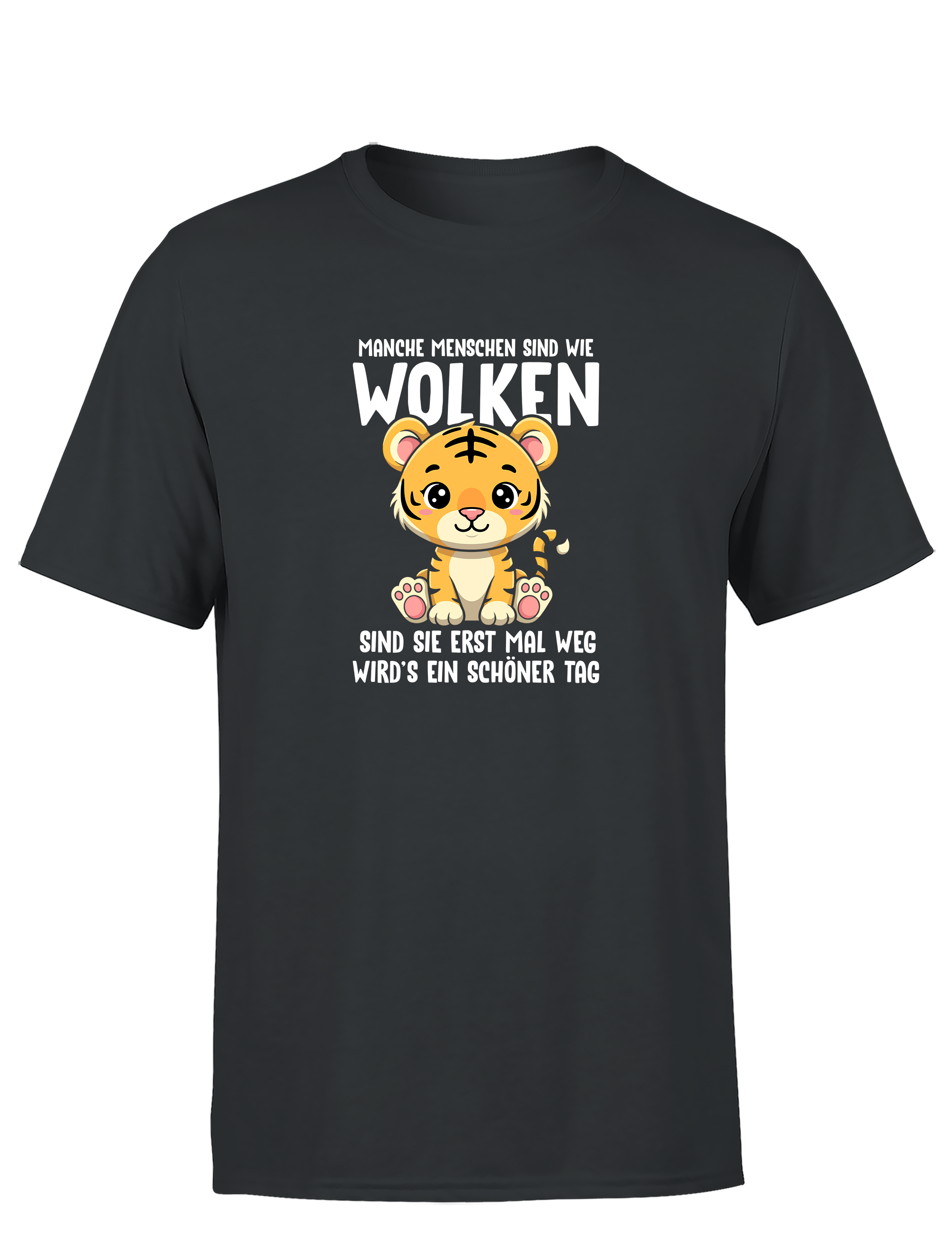 Manche Menschen sind wie Wolken – Lustiges Herren T-Shirt | Sarkastisches Spruchshirt für Humorvolle