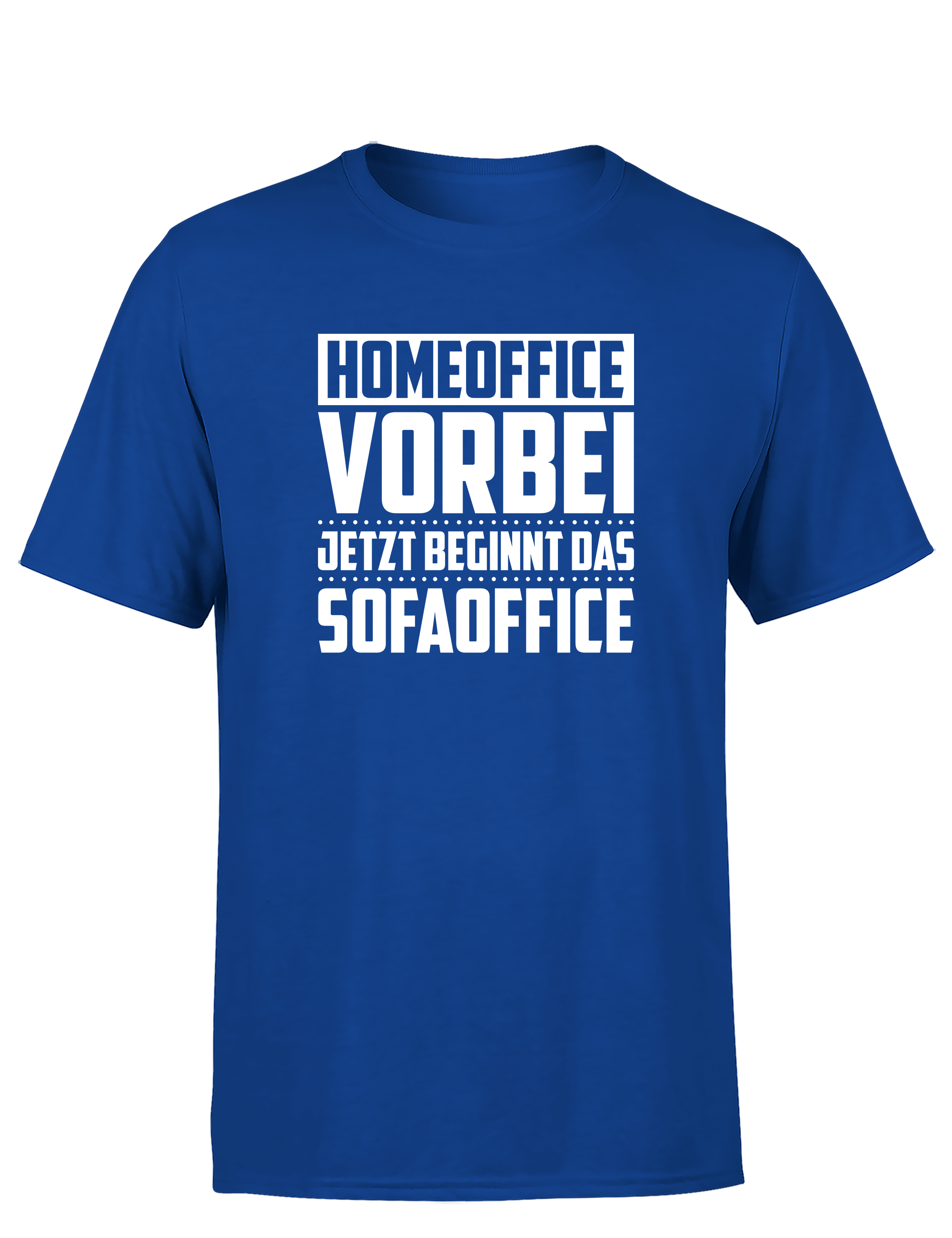 Homeoffice vorbei – Herren T-Shirt „Sofaoffice“ | Lustiges Shirt für Bürohengste, Couchhelden & Feierabend-Fans