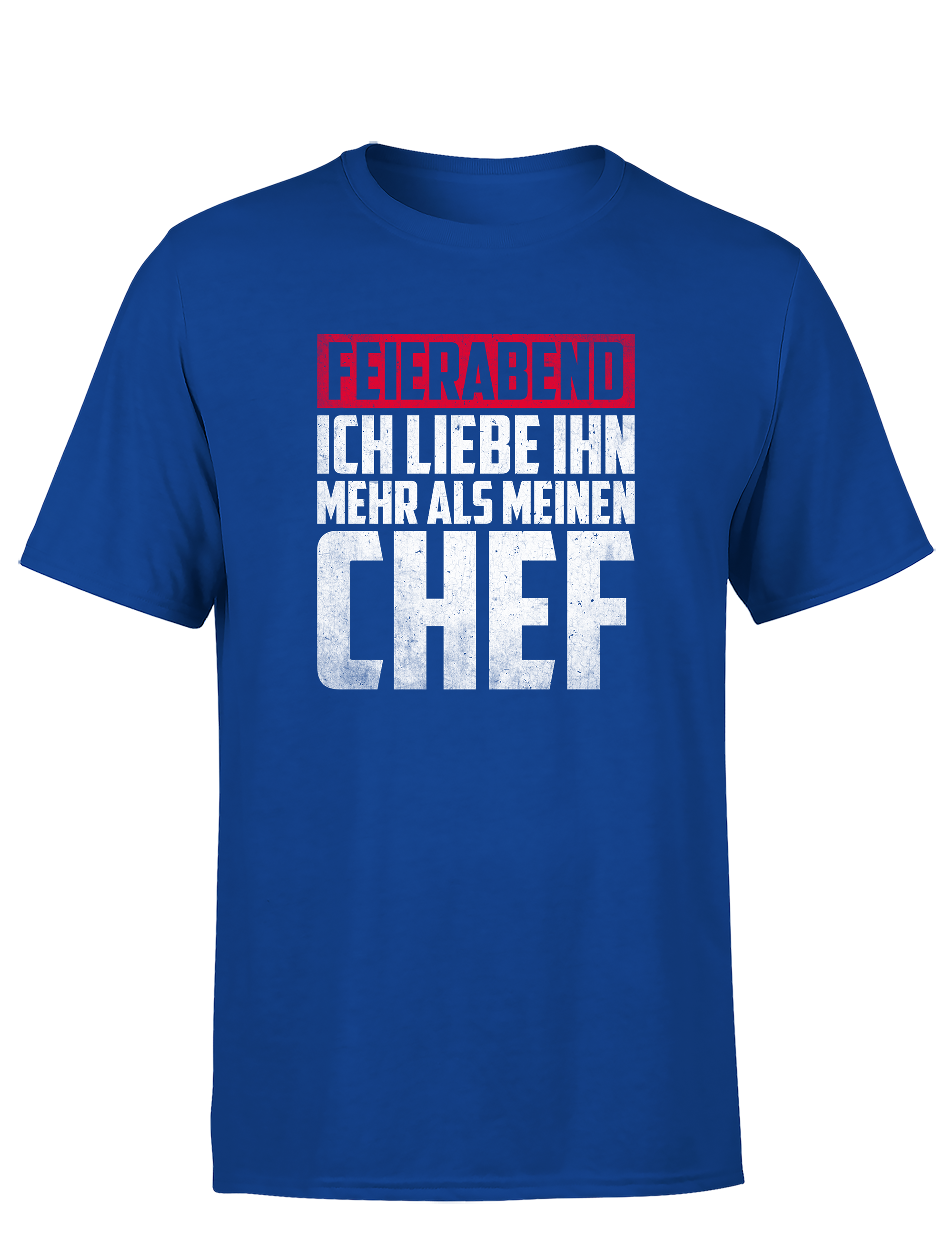 Feierabend – Herren T-Shirt „Ich liebe ihn mehr als meinen Chef“ | Lustiges Shirt für Arbeiter & Angestellte mit Humor