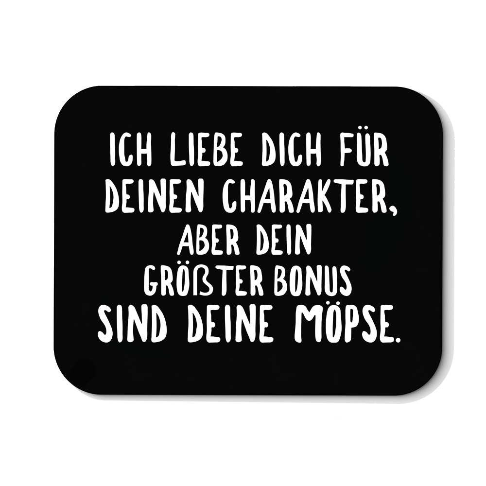 Mousepad Ich liebe deinen Charakter Möpse