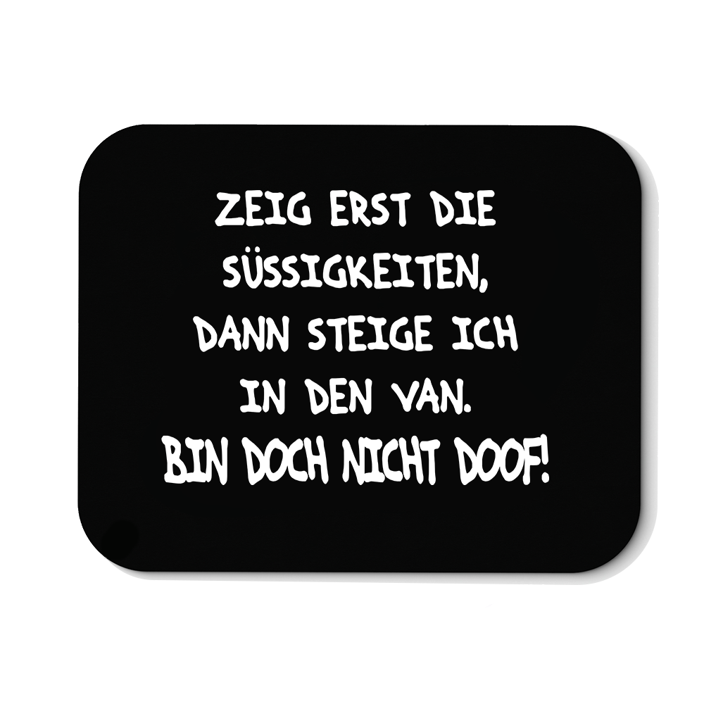 Mousepad Bin doch nicht doof