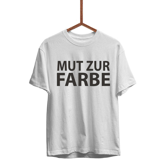 Herren T-Shirt Mut zur Farbe