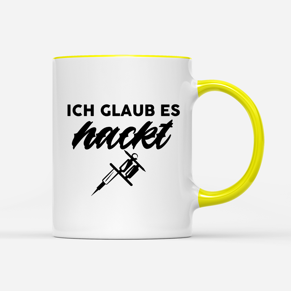 Tasse Ich glaub es hackt