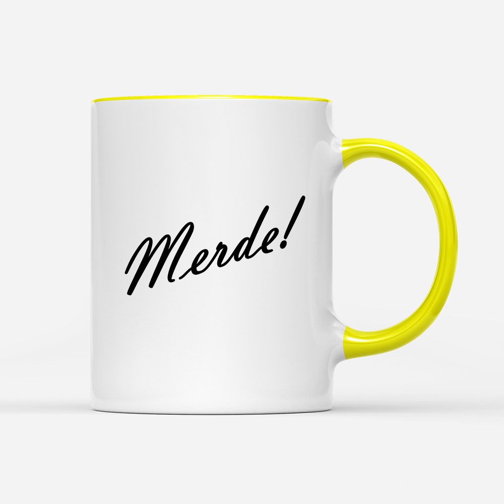 Tasse Merde!