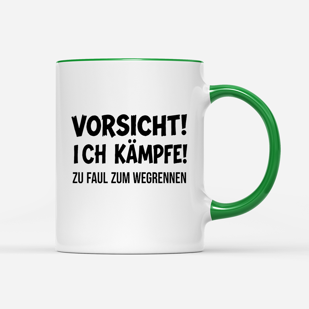 Tasse Vorsicht! Ich kämpfe!