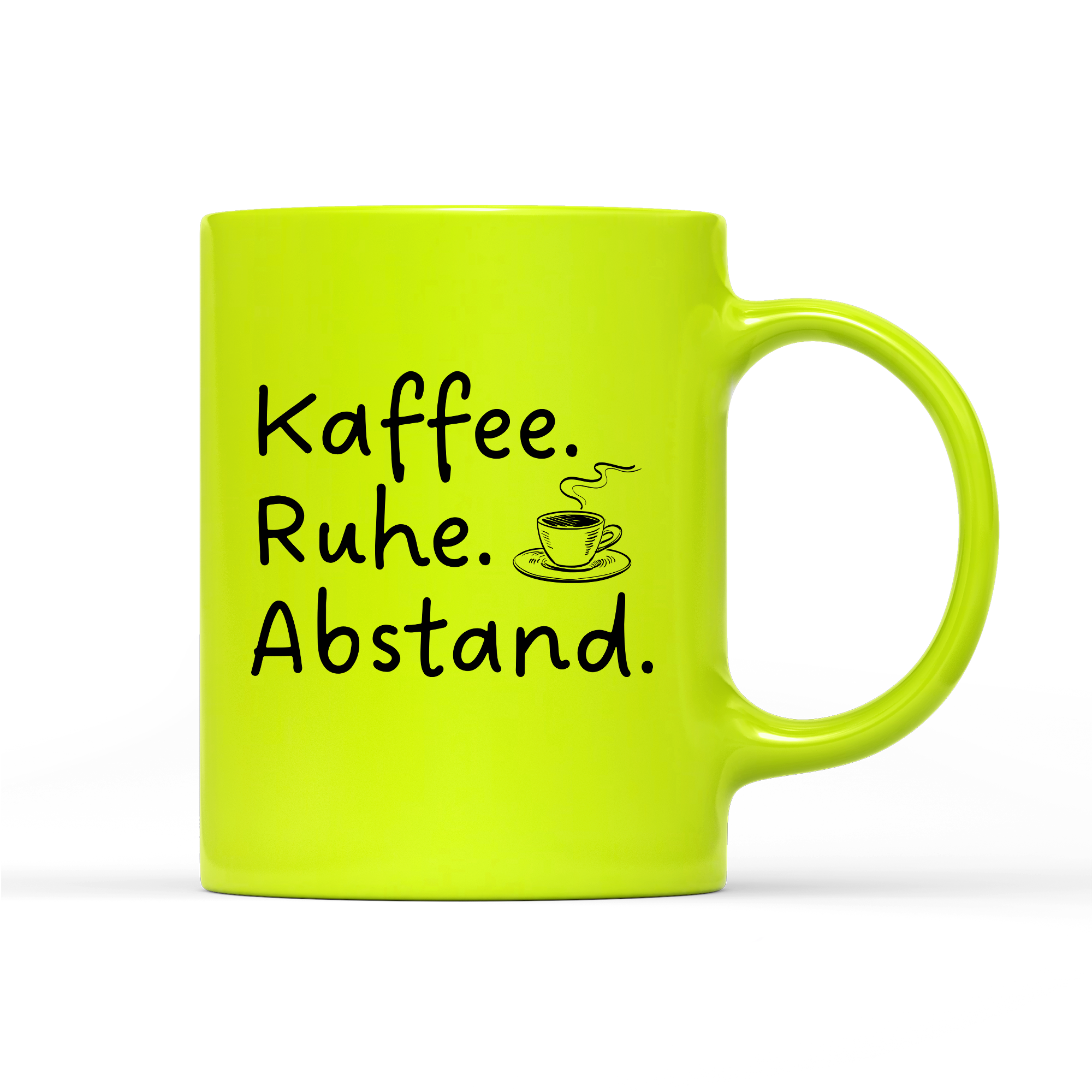 Tasse Neon Kaffee Ruhe Abstand
