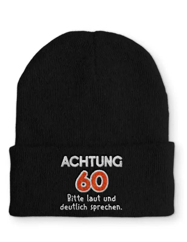 Achtung 60 Bitte Laut Und Deutlich Sprechen Beanie Mütze - tshirtladen -
