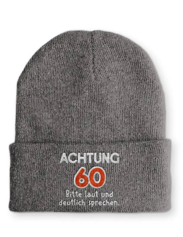 Achtung 60 Bitte Laut Und Deutlich Sprechen Beanie Mütze - tshirtladen -