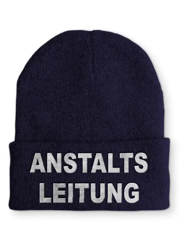 Anstaltsleitung Statement Beanie Mütze mit Spruch für Alle - tshirtladen - Mütze