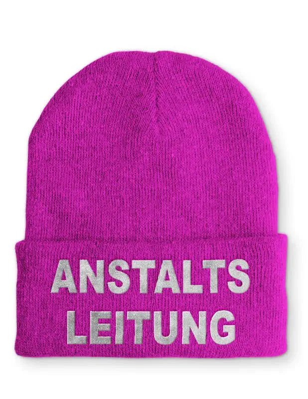 Anstaltsleitung Statement Beanie Mütze mit Spruch für Alle - tshirtladen - Mütze