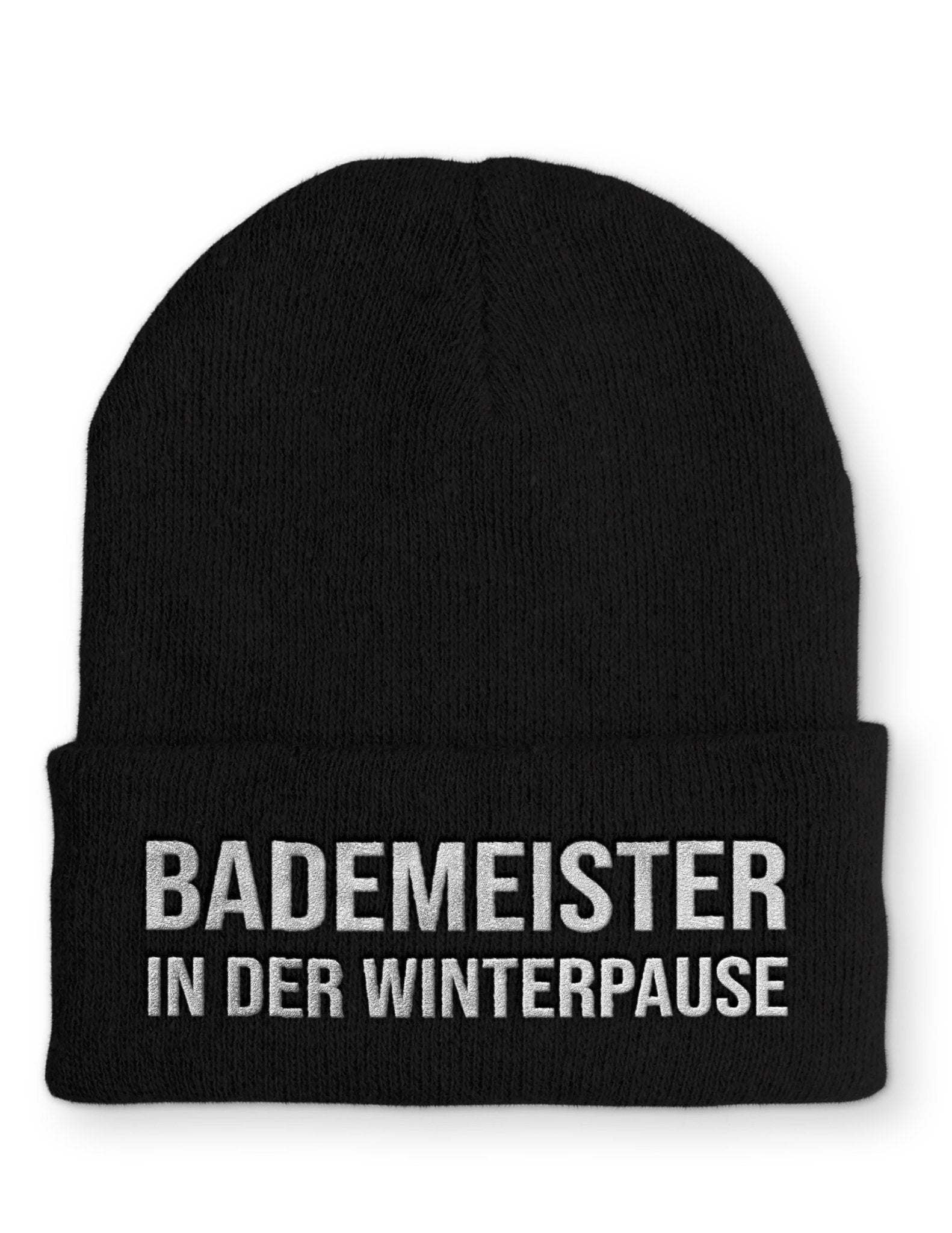 Bademeister in Winterpause Beanie Mütze mit Spruch - tshirtladen - Mütze