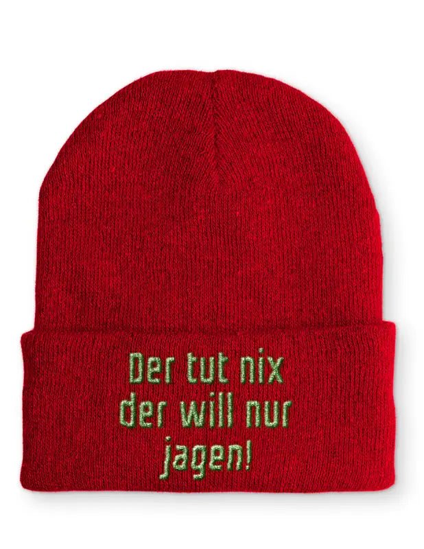 Beanie Mütze Der tut nix der will nur jagen! Statement Beanie Mütze mit Spruch - tshirtladen -