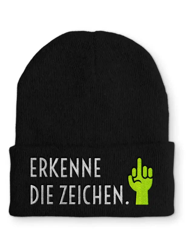 Beanie Mütze Erkenne die Zeichen. Statement Beanie Mütze mit Spruch - tshirtladen -