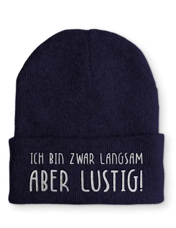Beanie Mütze Ich bin zwar langsam aber lustig! nach Statement Beanie Mütze mit Spruch - tshirtladen -