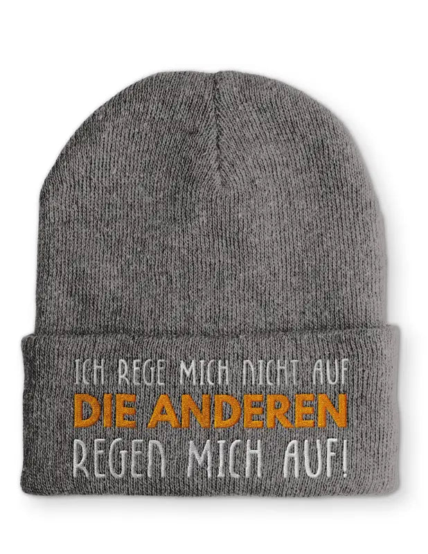 Beanie Mütze Ich rege mich nicht auf die anderen regen mich auf! Statement Beanie Mütze mit Spruch - tshirtladen -