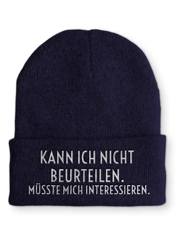 Beanie Mütze Kann ich nicht beurteilen. Müsste mich interessieren. Statement Beanie Mütze mit Spruch - tshirtladen -