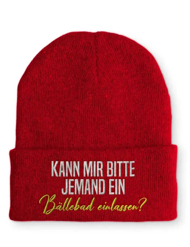 Beanie Mütze Kann mir bitte jemand ein Bällebad einlassen? nach Statement Beanie Mütze mit Spruch - tshirtladen -