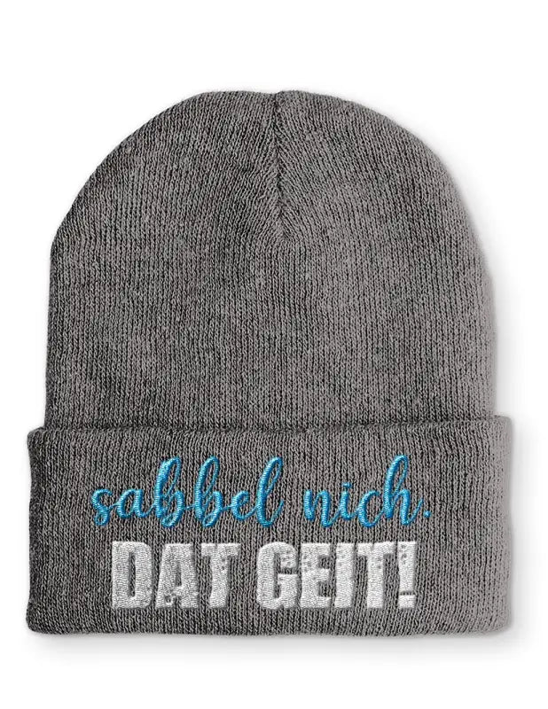 Beanie Mütze sabbel nich. Dat Geit! Statement Beanie Mütze mit Spruch - tshirtladen -