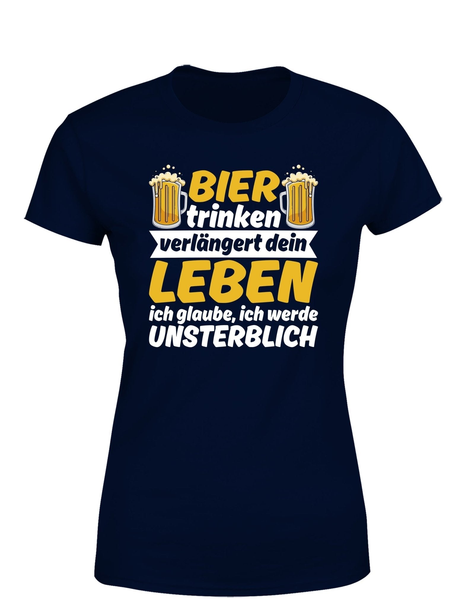 Bier trinken verlängert dein Leben Damen T-Shirt - tshirtladen - T-Shirt