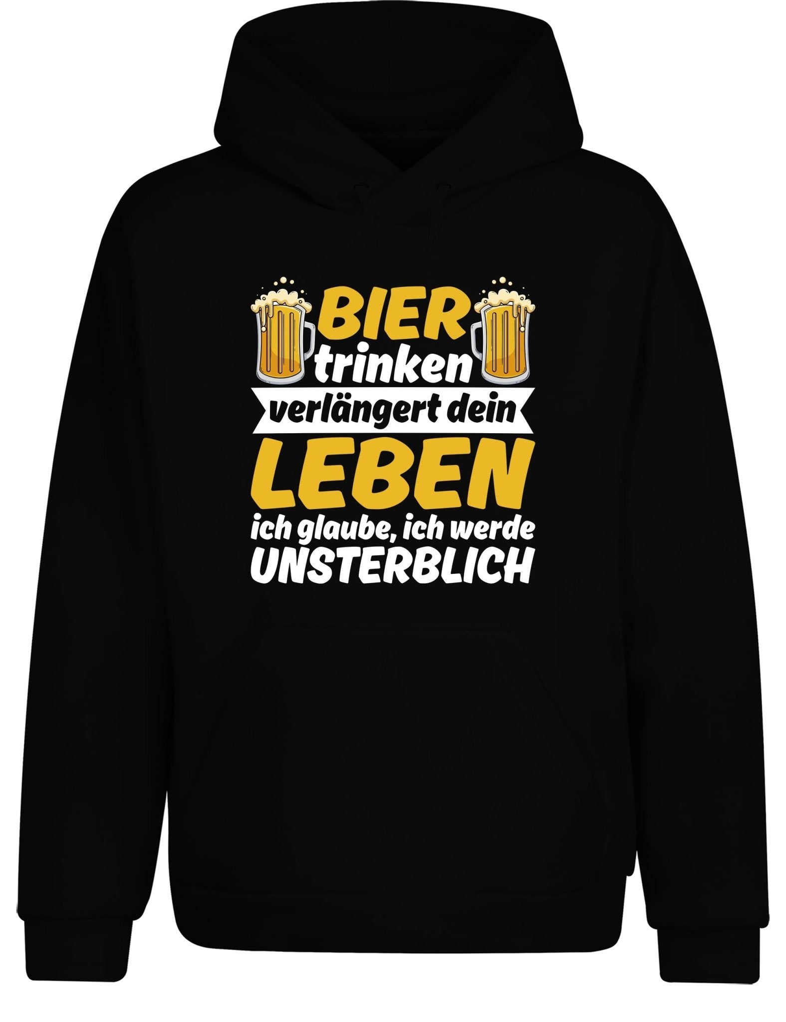 Bier trinken verlängert dein Leben Hoodie Kapuzenpullover Unisex - tshirtladen - Hoodie