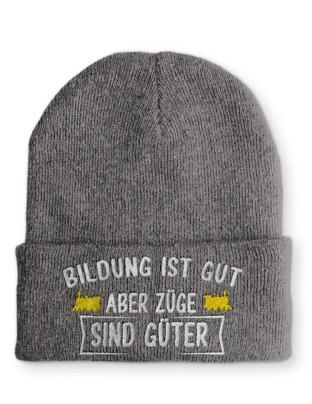 Bildung ist gut aber Züge sind Güter Statement Beanie Mütze mit Spruch - tshirtladen - Mütze