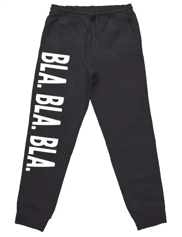 Bla. Bla. Bla. Jogginghose mit lustigem Spruch - tshirtladen -