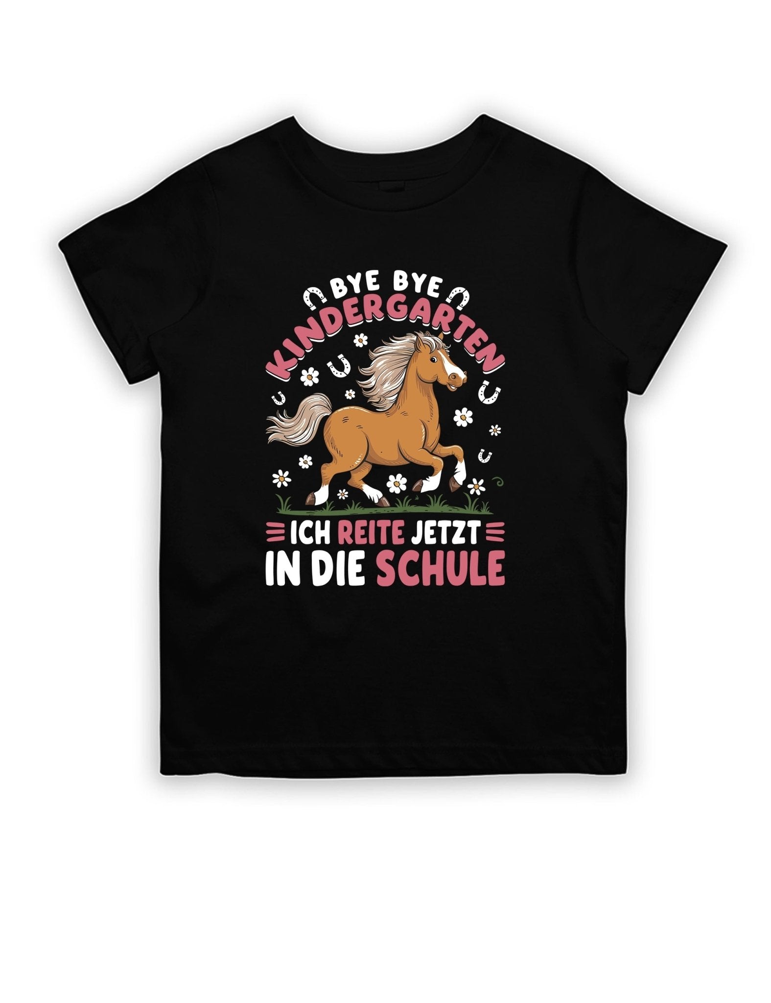 Bye Bye Kindergarten ich reite jetzt in die Schule Kinder T-Shirt - tshirtladen - T-Shirt