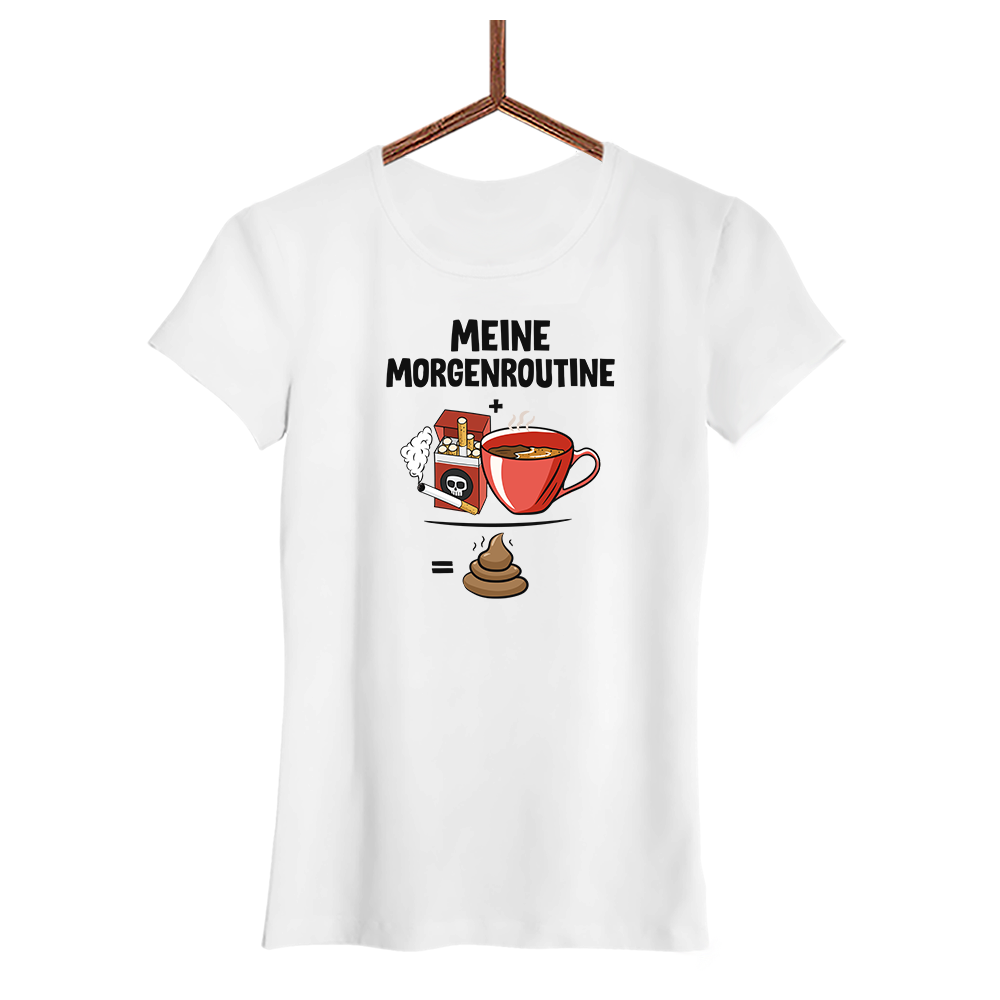 Damen T-Shirt Meine Morgenroutine