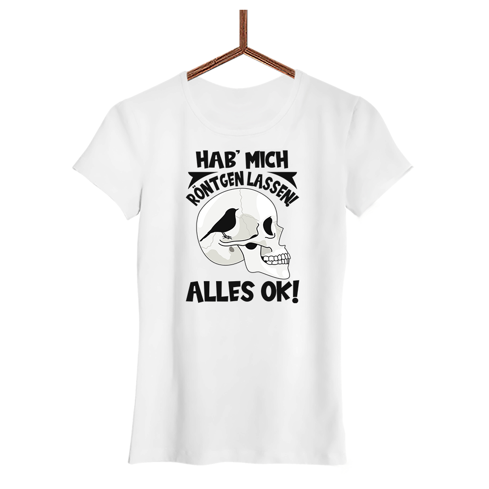 Damen T-Shirt Hab mich röntgen lassen - Schwarzer - Kaffee