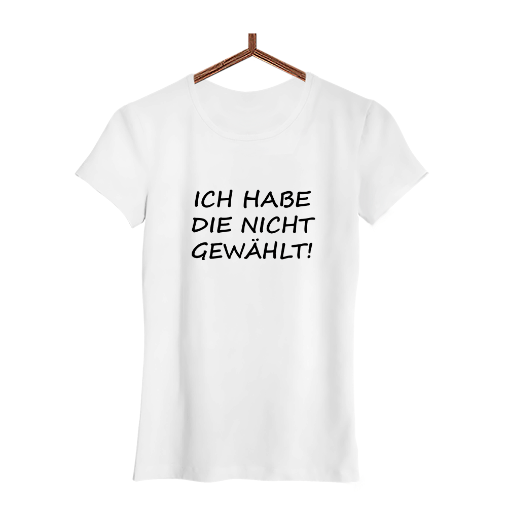 Damen T-Shirt ich habe die nicht gewählt! - Schwarzer - Kaffee