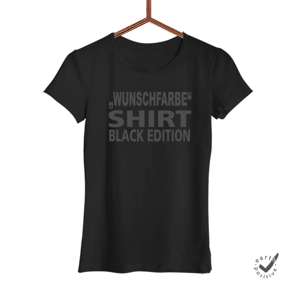 Damen T-Shirt Wunschfarbe Black Edition - Schwarzer - Kaffee
