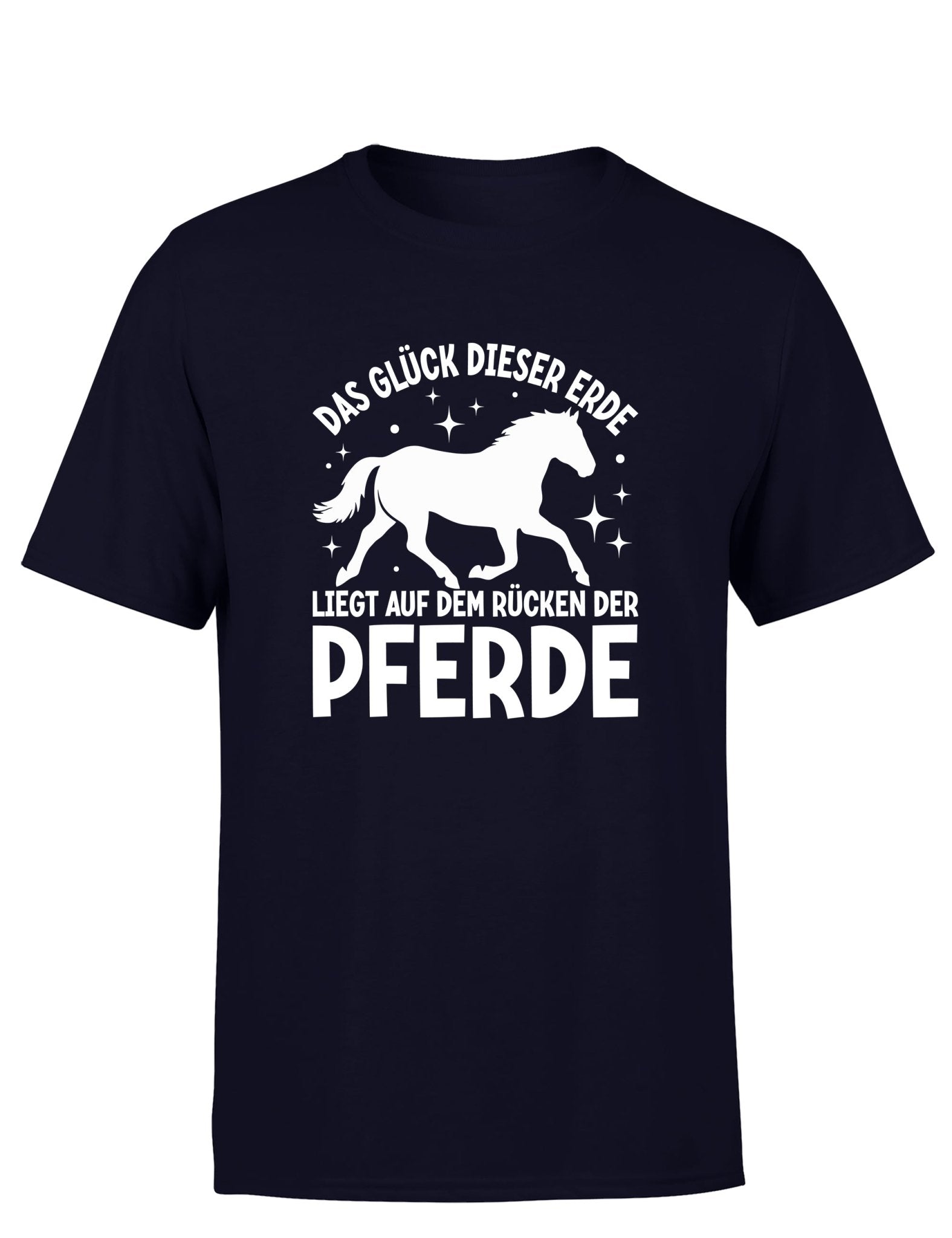 Das Glück dieser Erde liegt auf dem Rücken der Pferde Statement Herren T-Shirt - tshirtladen - T-Shirt